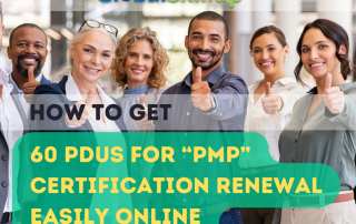 How to Get the 60 PDUs for PMP Certification Renewal Easily Online